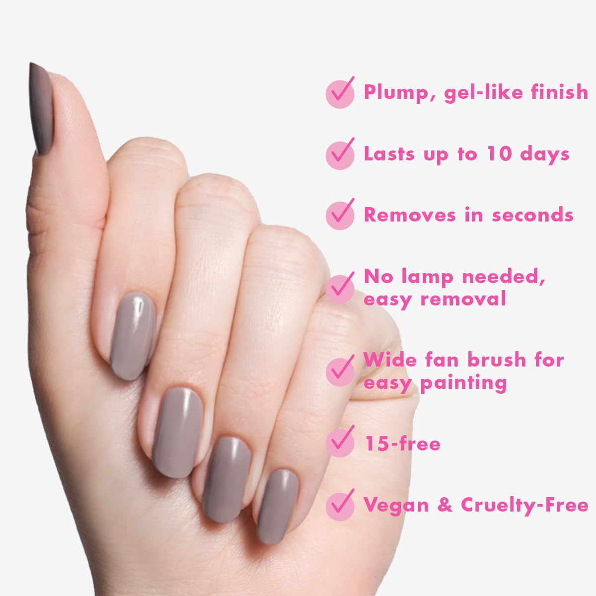 Olive & June Long Lasting Nail Polish | Plump, Gel-Like Finish No Lamp Needed | Lasts up to 10 days | Salon-Quality Color at Home | 15-Free, Vegan & Cruelty-Free Chip-Resistant Shine | AW Warm Grey
