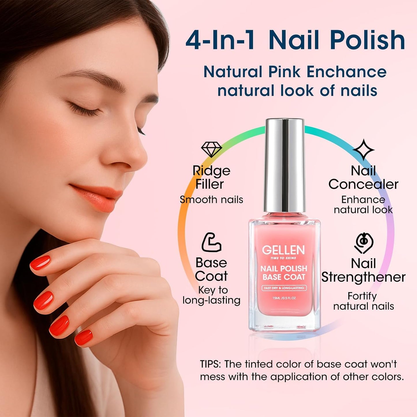 GELLEN Clear Nail Polish Base Coat Sheer Tinted Pink, Natural Color Regular Nail Polish, Calcium Formula Strengthens Nails, Enhances Natural Look, Quick Air Dry, Hema Free, Non-toxic, Anti-yellowing