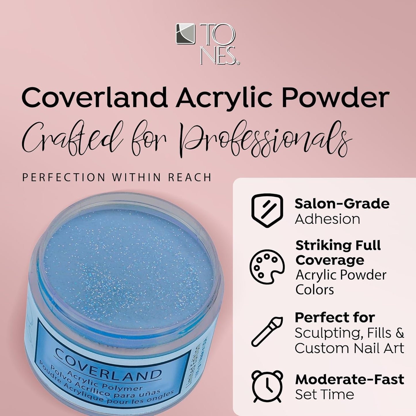 Tones Coverland Acrylic Nail Powder "Miss Independent" - Limited Edition Acrylic Powder for Nail Design, Sculpting, and Masking Nail Bed Imperfections - Professional Acrylic Nail Supplies - (1.5 Oz)